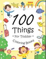 100 Things For Toddler Coloring Book