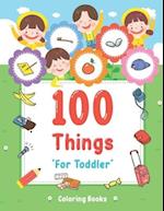 100 Things For Toddler Coloring Book