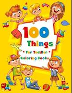 100 Things For Toddler Coloring Book