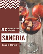 50 Homemade Sangria Recipes