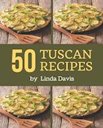 50 Tuscan Recipes