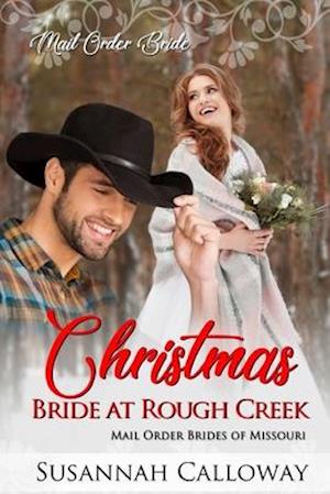 Christmas Bride at Rough Creek
