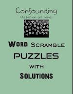 Confounding Word Scramble puzzles with Solutions