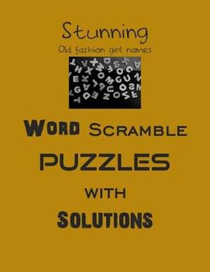 Stunning Word Scramble puzzles with Solutions