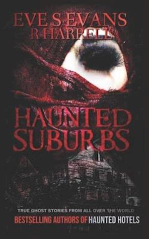 Haunted Suburbs