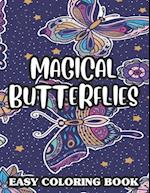 Magical Butterflies Easy Coloring Book