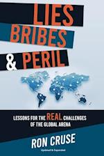 Lies, Bribes & Peril