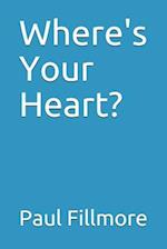 Where's Your Heart?