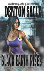 Black Earth Rises: Urban Fantasy in a Slavic-haunted Texas 