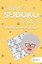 Oma's Sudoku Buch -100 Rätsel mit Lösungen - Band 1 - Leicht