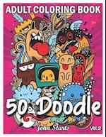 50 Doodle : An Adult Coloring Book Stress Relieving Doodle Designs Coloring Book with 50 Antistress Coloring Pages for Adults & Teens for Mindfulness 