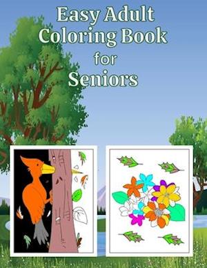 Easy Adult Coloring Book for Seniors