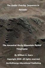 The Antler Overlap Sequence in Nevada: The Ancestral Rocky Mountain Period Timeframe 
