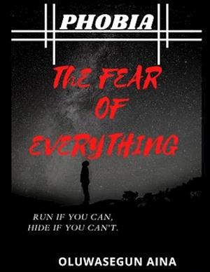 Fear of Everything