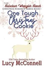 One Tough Christmas Cookie