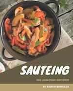 365 Amazing Sauteing Recipes
