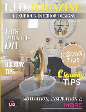 L.I.D Magazine Luxurious Interior Designs