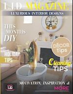 L.I.D Magazine Luxurious Interior Designs