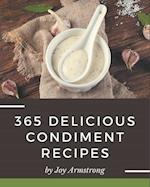 365 Delicious Condiment Recipes