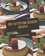 365 Satisfying Dessert Recipes