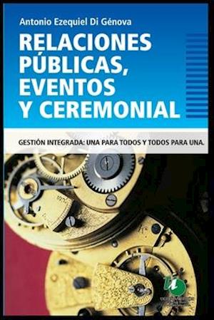 Relaciones Públicas, Eventos Y Ceremonial