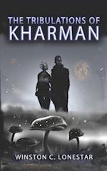 The Tribulations of Kharman