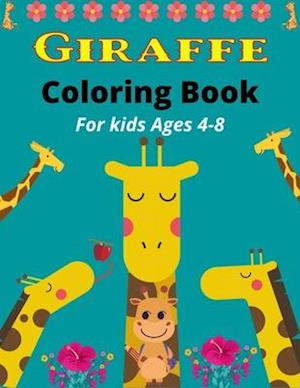 GIRAFFE Coloring Book For Kids Ages 4-8