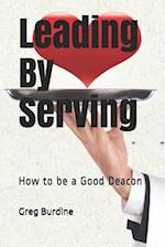 Leading by Serving