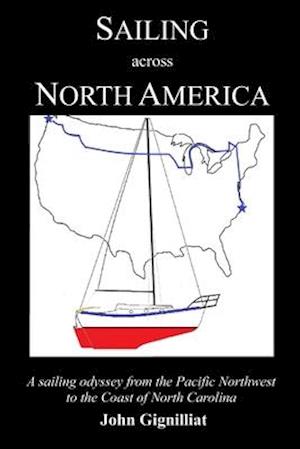 Sailing across North America