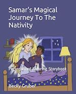 Samar's Magical Journey To The Nativity