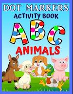 Dot Markers Activity Book ABC Animals