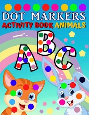 Dot Markers Activity Book ABC Animals