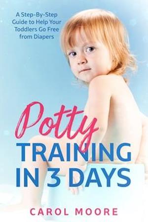 Potty Training in 3 Days