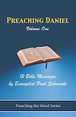 Preaching Daniel - Volume 1