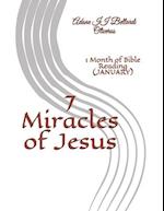 7 Miracles of Jesus: 1 Month of Bible Reading (JANUARY) 