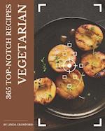 365 Top-Notch Vegetarian Recipes