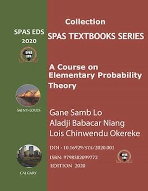 A Course on Elementary Probability Theory