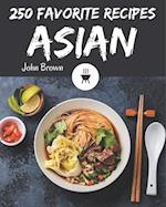 250 Favorite Asian Recipes