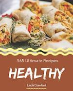 365 Ultimate Healthy Recipes
