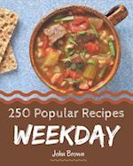 250 Popular Weekday Recipes
