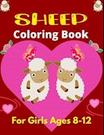 SHEEP Coloring Book For Girls Ages 8-12
