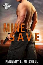 Mine to Save: A Dark Romantic Suspense 