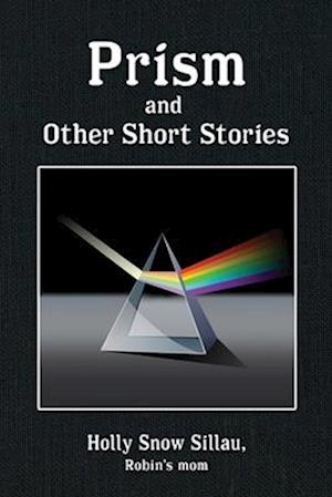 Prism and Other Short Stories