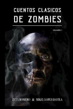 Cuentos Clasicos de Zombies