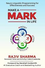 Make a MARK in Life