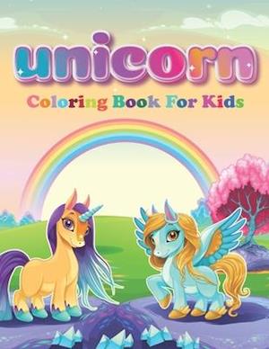 Unicorn Coloring Book For Kids: Coloring Book for Kids With Beautiful Unicorn Designs (Unicorns Coloring Books)