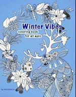 Winter Vibes. Coloring book for all ages.