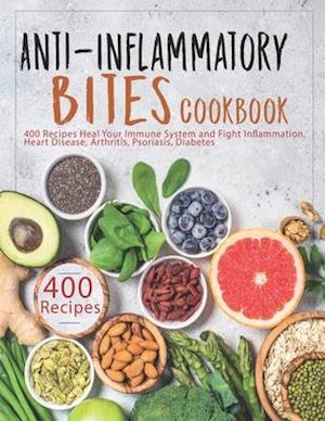 Anti-Inflammatory Bites Cookbook