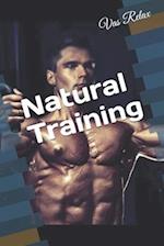 Natural Training