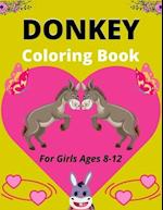 DONKEY Coloring Book For Girls Ages 8-12
